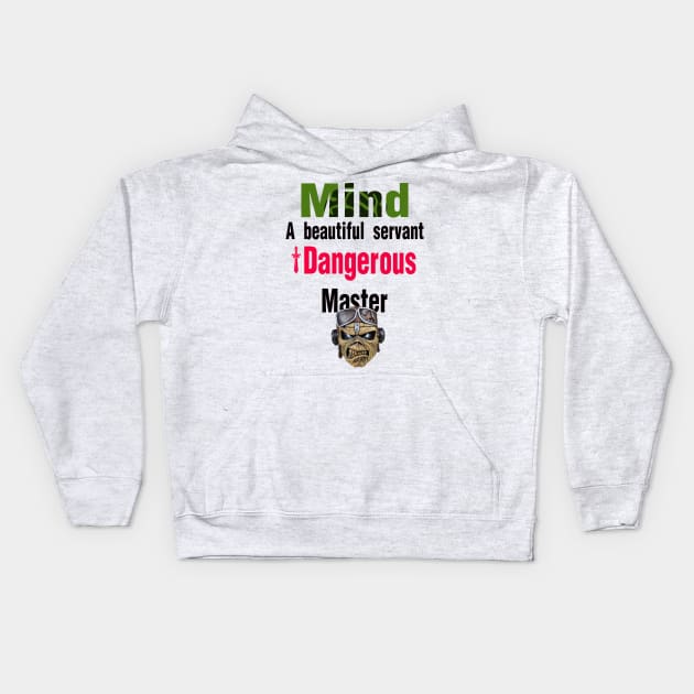 mind a beautiful servant Kids Hoodie by ABOHILI